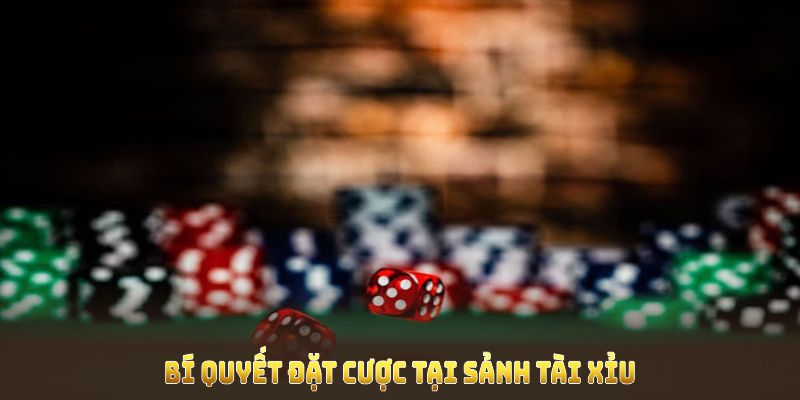 Những bí quyết đặt cược tại sảnh Tài xỉu Kubet bạn nên nhớ